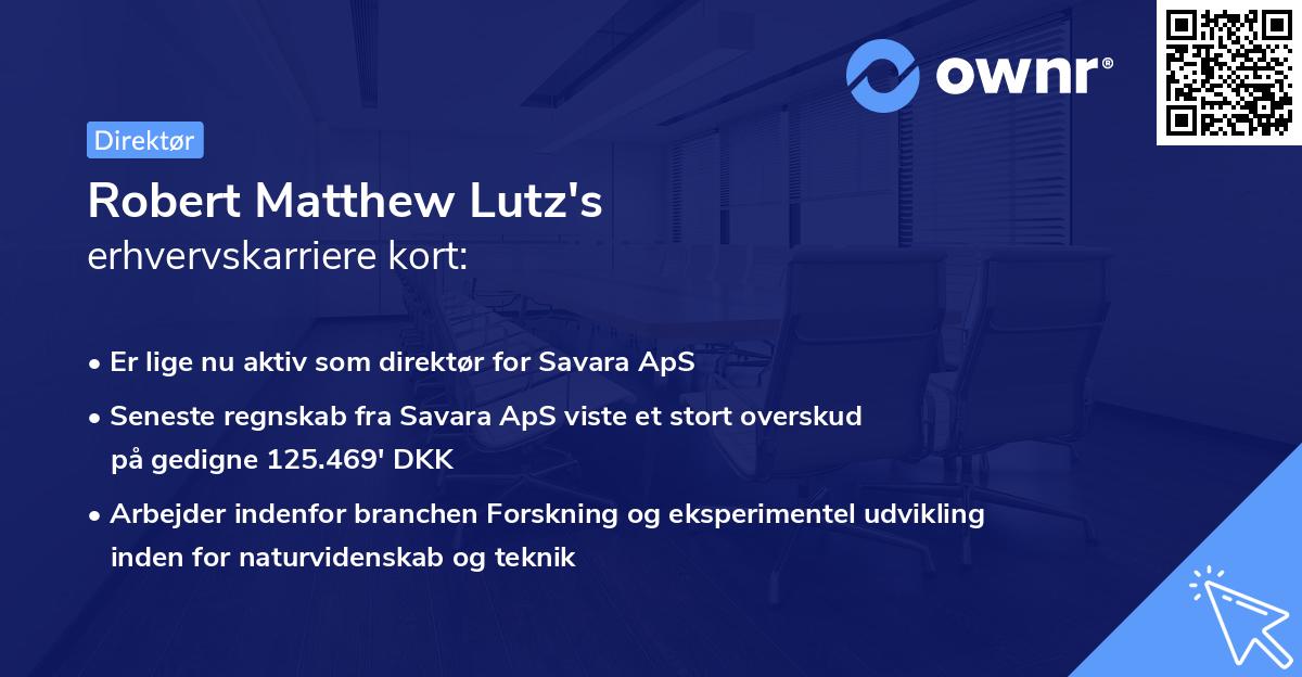 Robert Matthew Lutz's erhvervskarriere kort