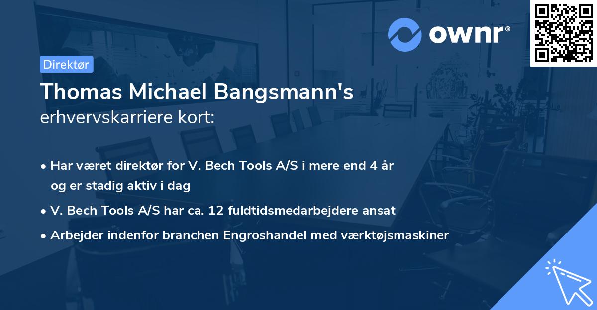 Thomas Michael Bangsmann's erhvervskarriere kort
