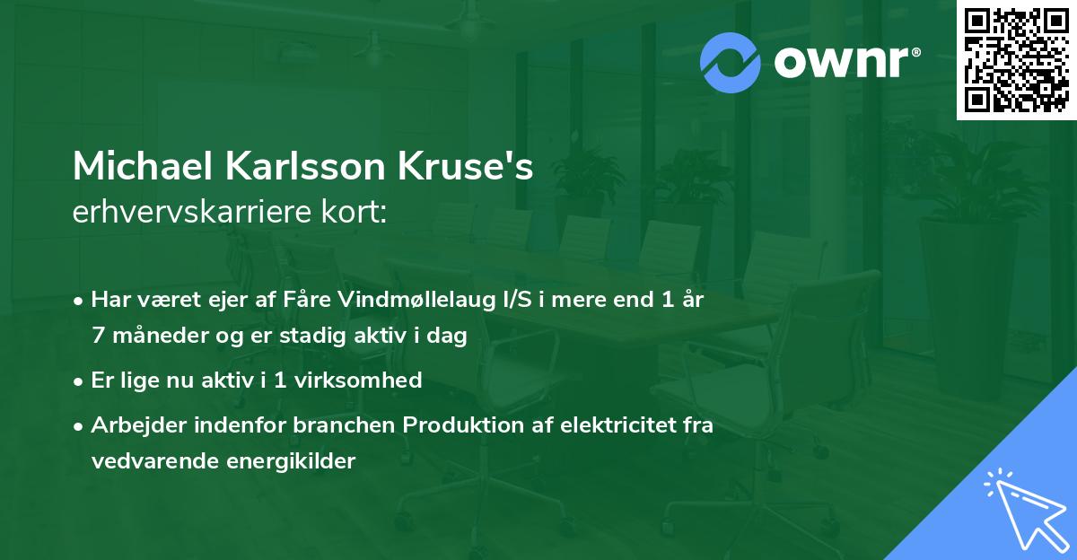 Michael Karlsson Kruse's erhvervskarriere kort
