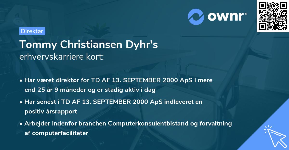 Tommy Christiansen Dyhr's erhvervskarriere kort