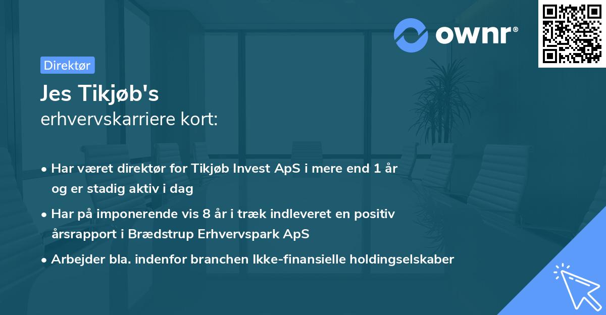 Jes Tikjøb's erhvervskarriere kort
