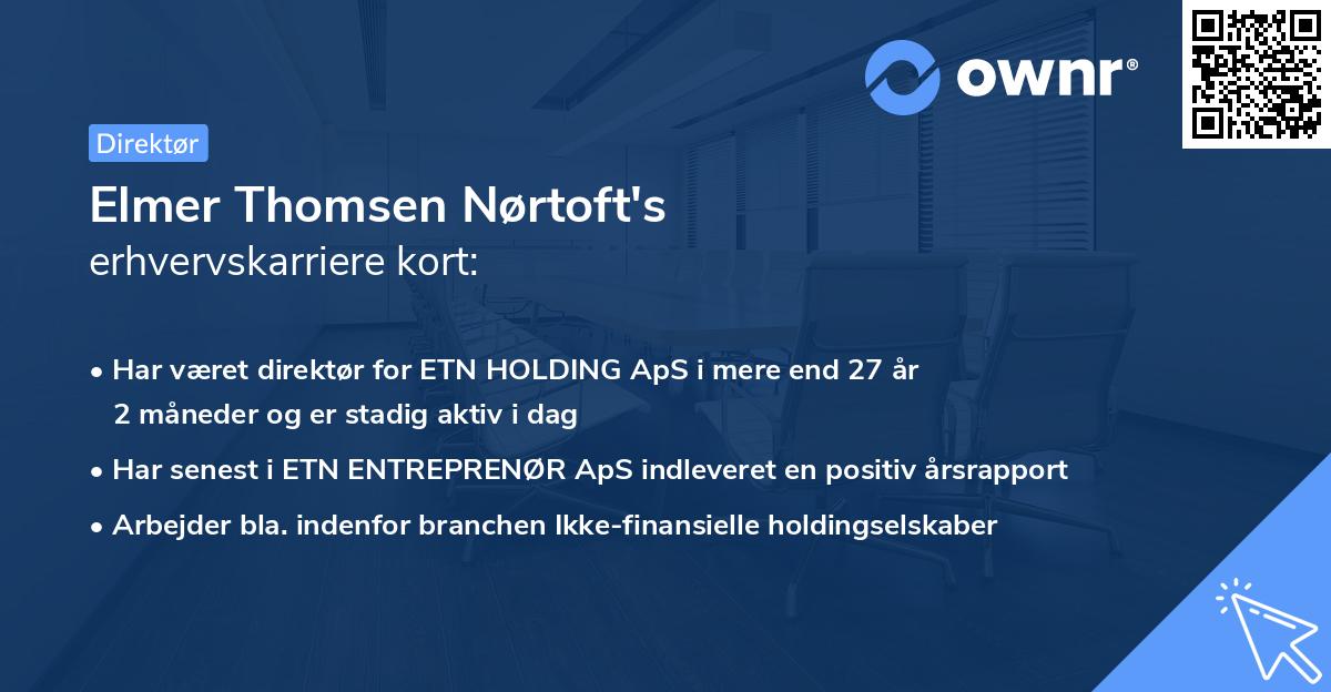 Elmer Thomsen Nørtoft's erhvervskarriere kort