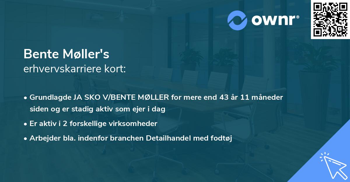 Bente Møller's erhvervskarriere kort