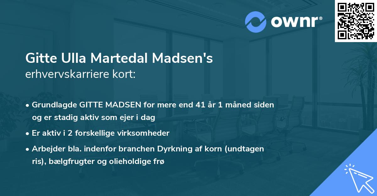 Gitte Ulla Martedal Madsen's erhvervskarriere kort