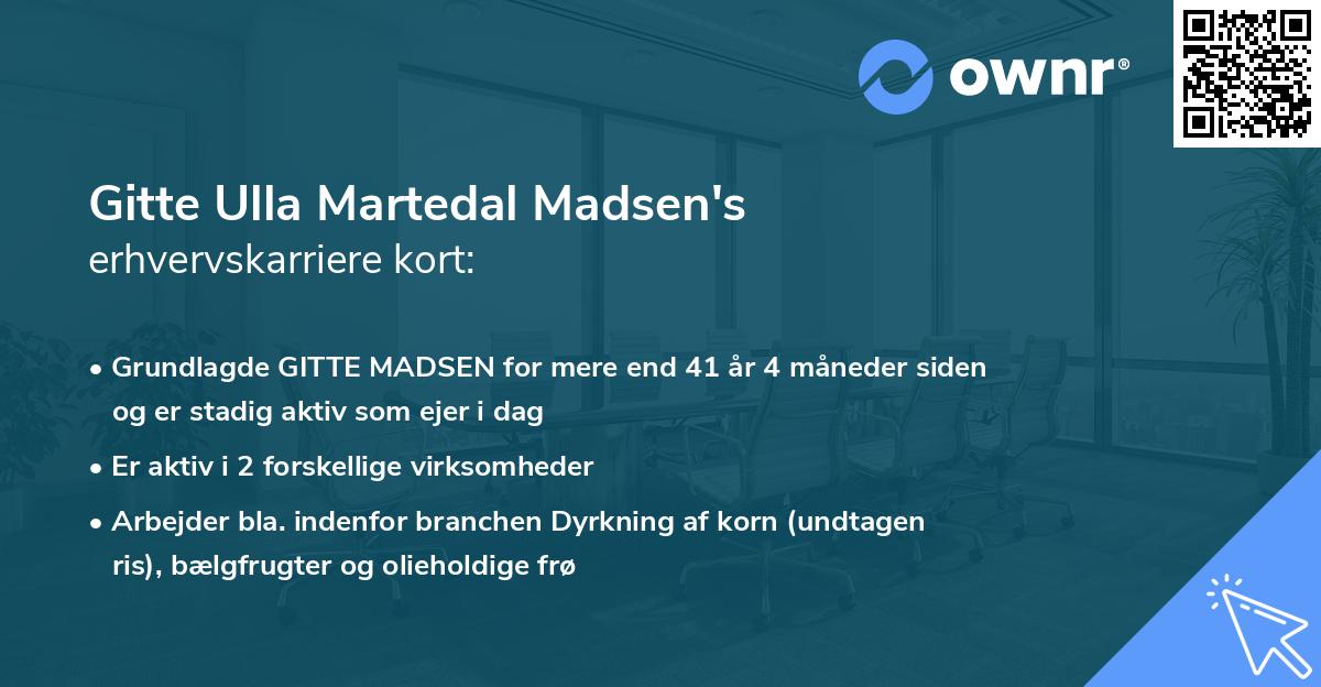 Gitte Ulla Martedal Madsen's erhvervskarriere kort