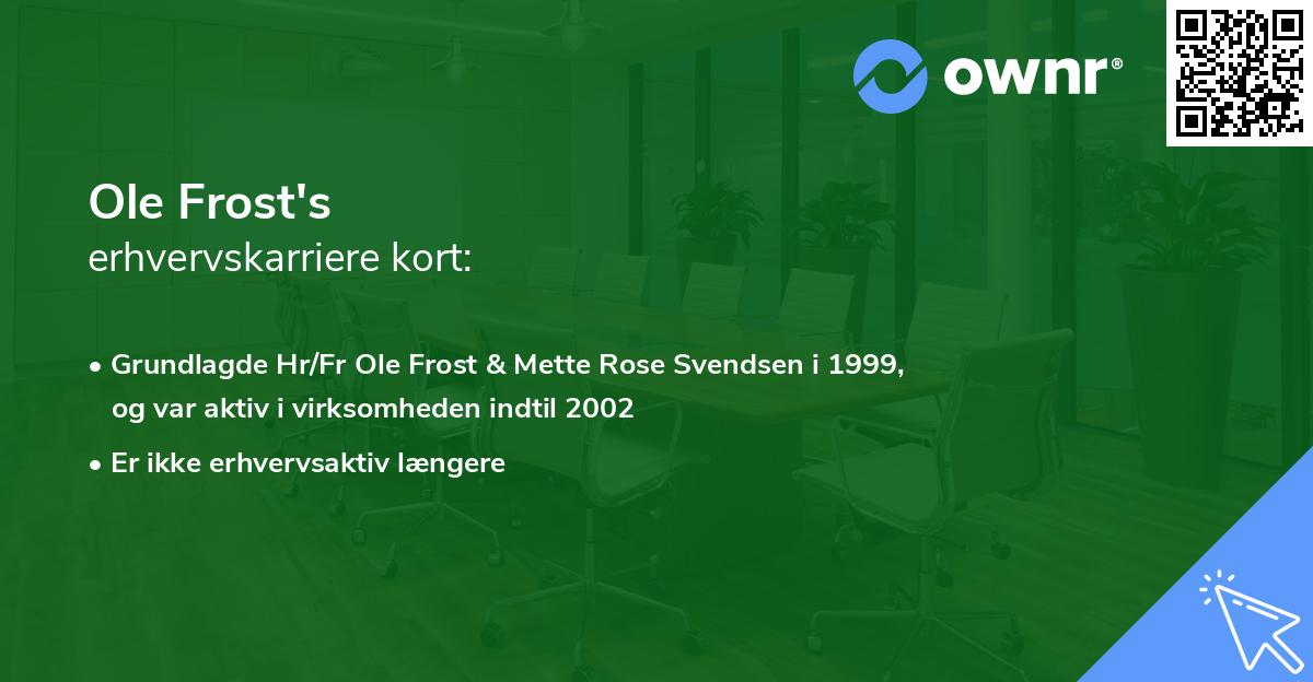 Ole Frost's erhvervskarriere kort