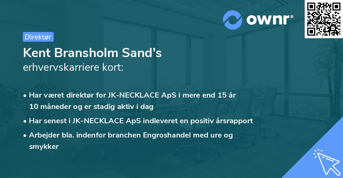Kent Bransholm Sand's erhvervskarriere kort