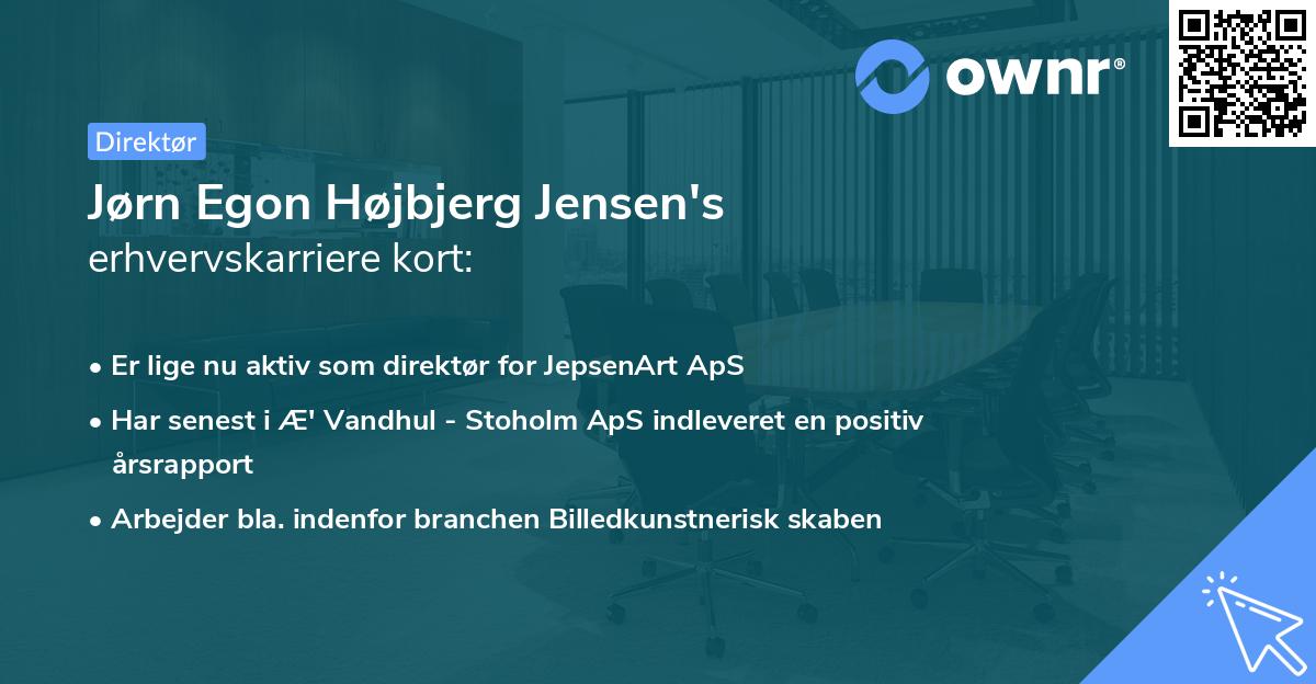 Jørn Egon Højbjerg Jensen's erhvervskarriere kort