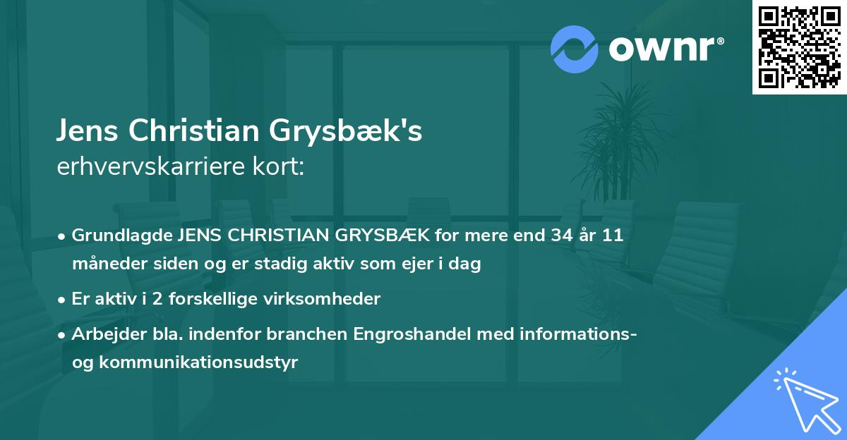 Jens Christian Grysbæk's erhvervskarriere kort