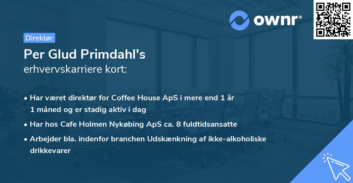 Per Glud Primdahl's erhvervskarriere kort