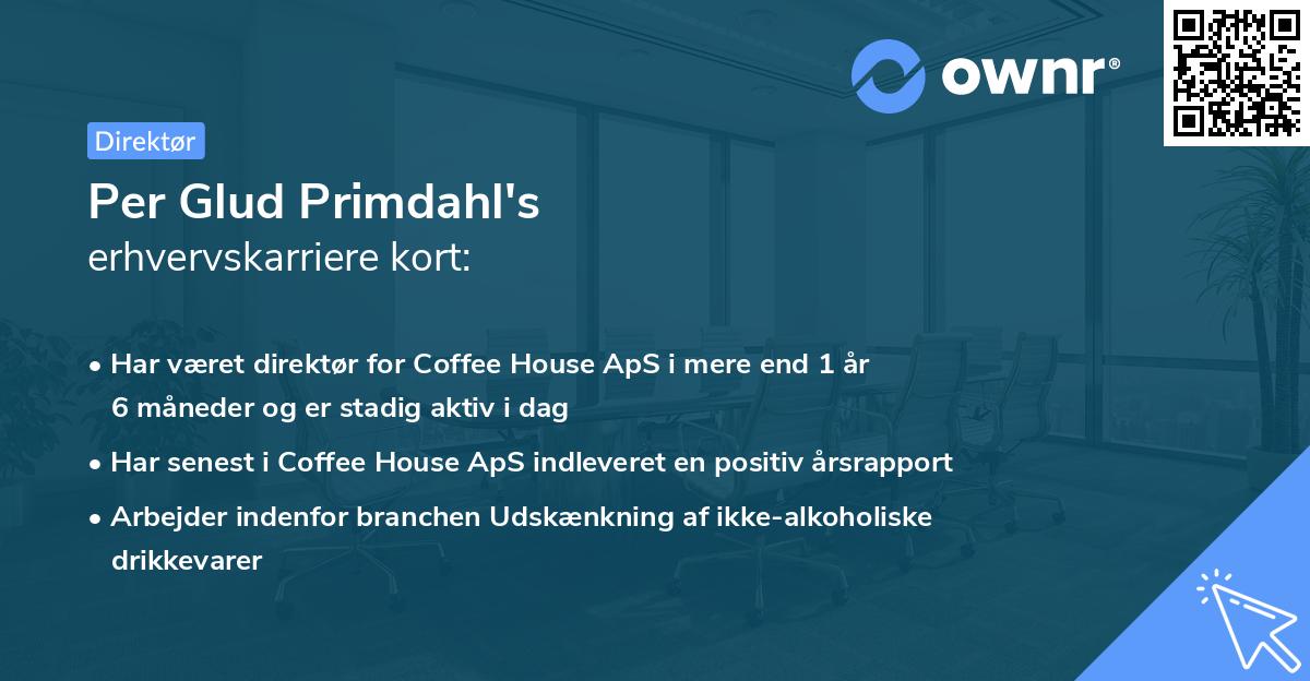 Per Glud Primdahl's erhvervskarriere kort