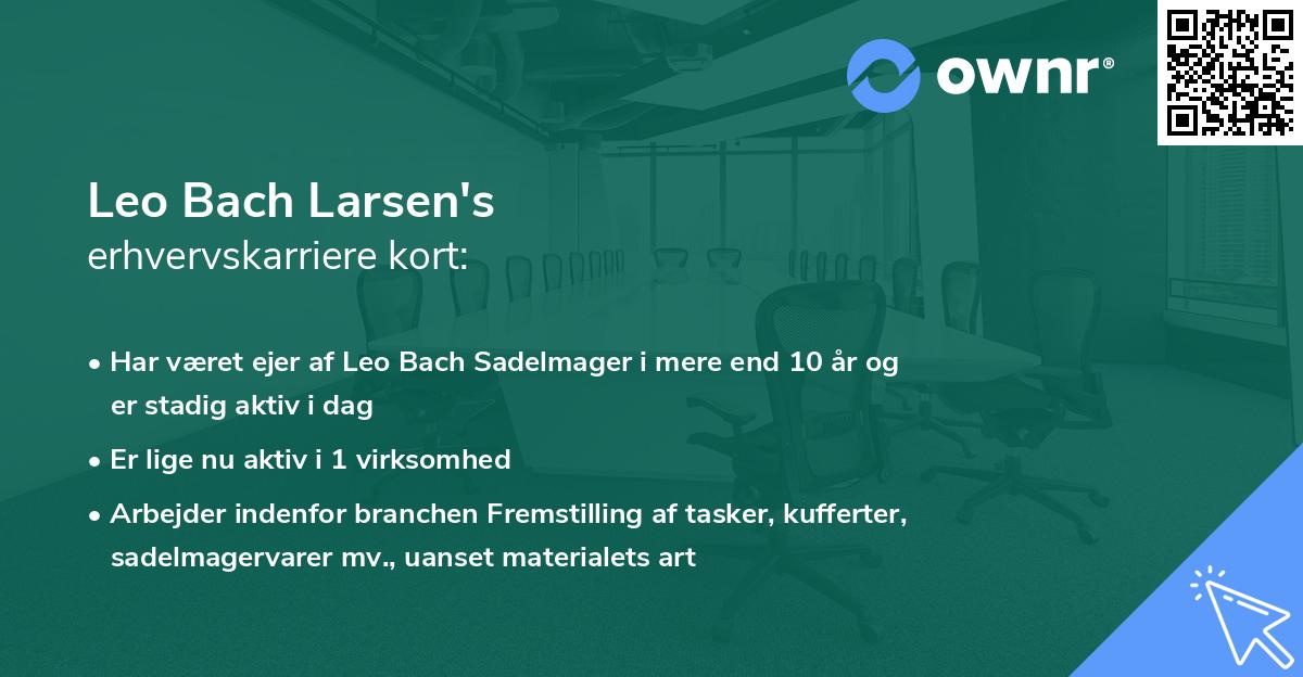 Leo Bach Larsen's erhvervskarriere kort