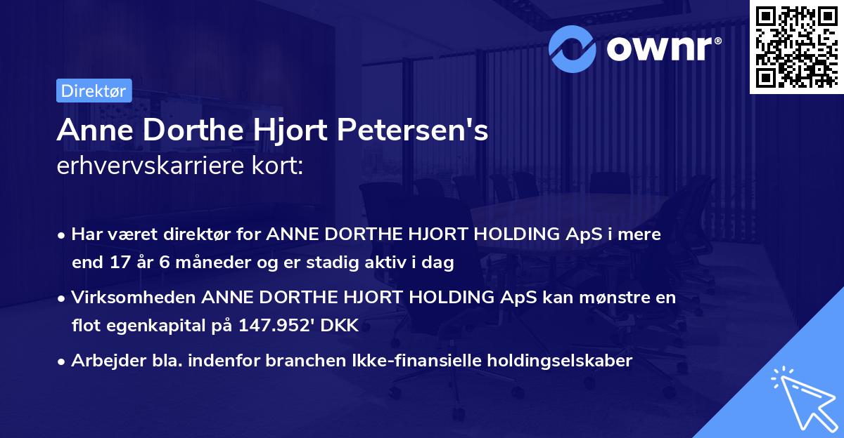 Anne Dorthe Hjort Petersen's erhvervskarriere kort
