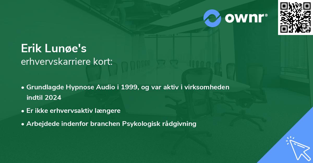 Erik Lunøe's erhvervskarriere kort