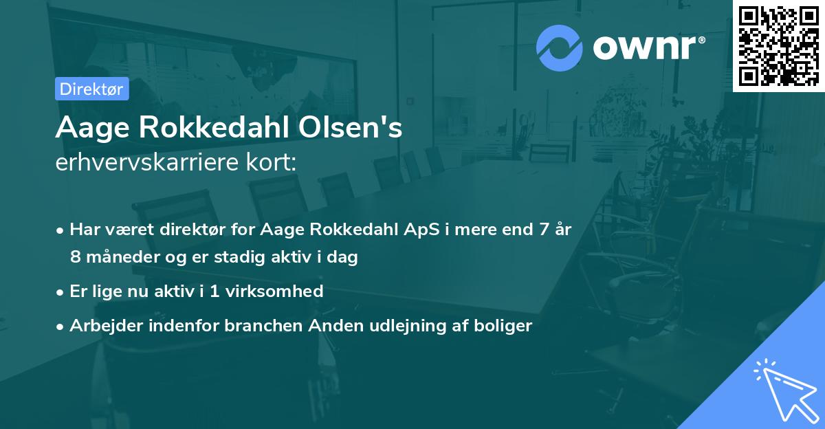 Aage Rokkedahl Olsen's erhvervskarriere kort