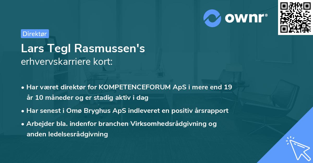 Lars Tegl Rasmussen's erhvervskarriere kort