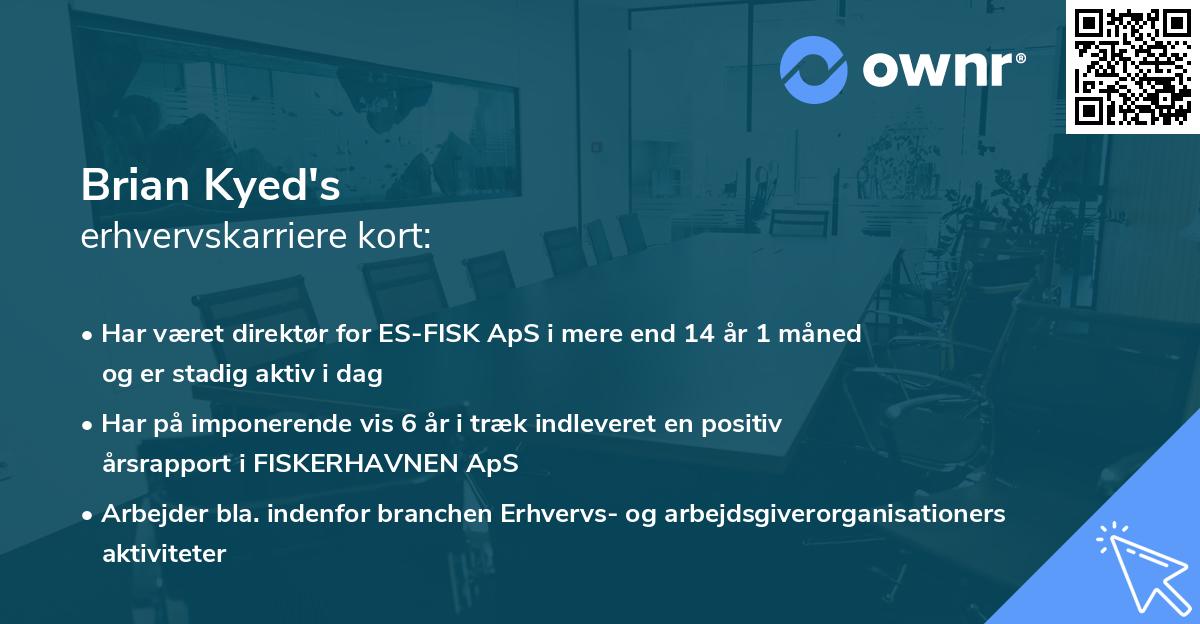 Brian Kyed's erhvervskarriere kort