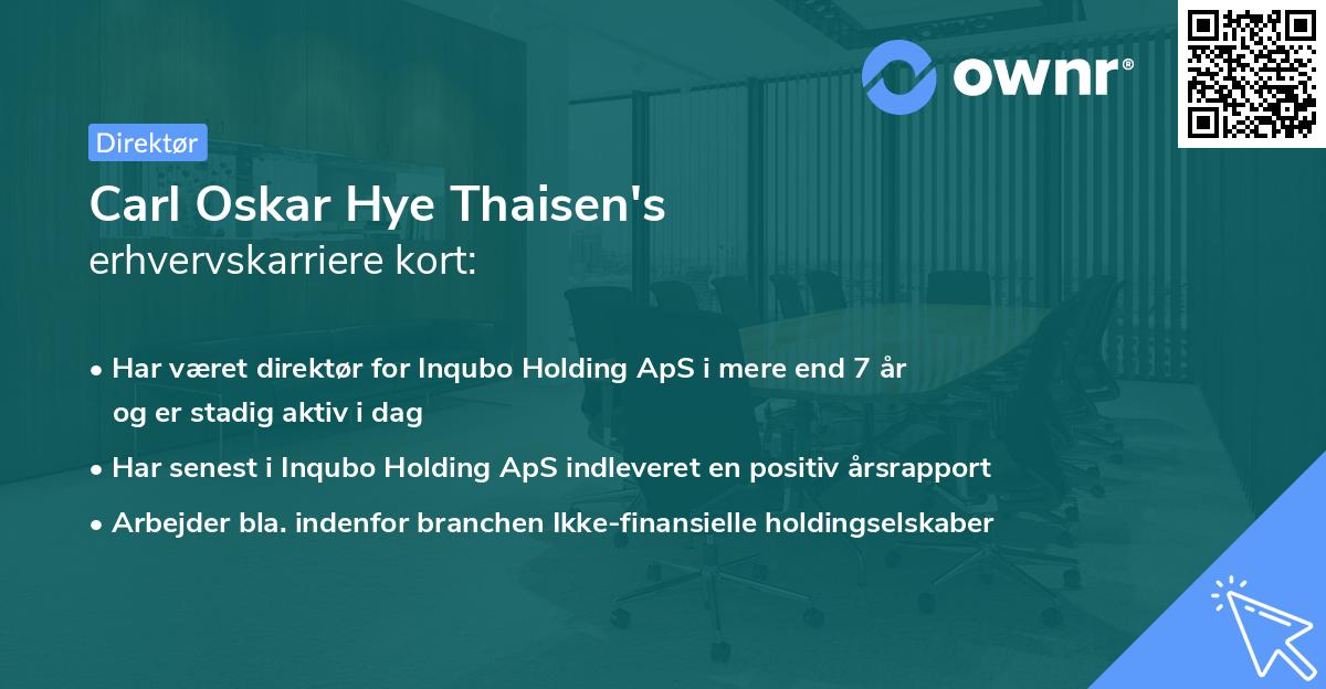 Carl Oskar Hye Thaisen's erhvervskarriere kort