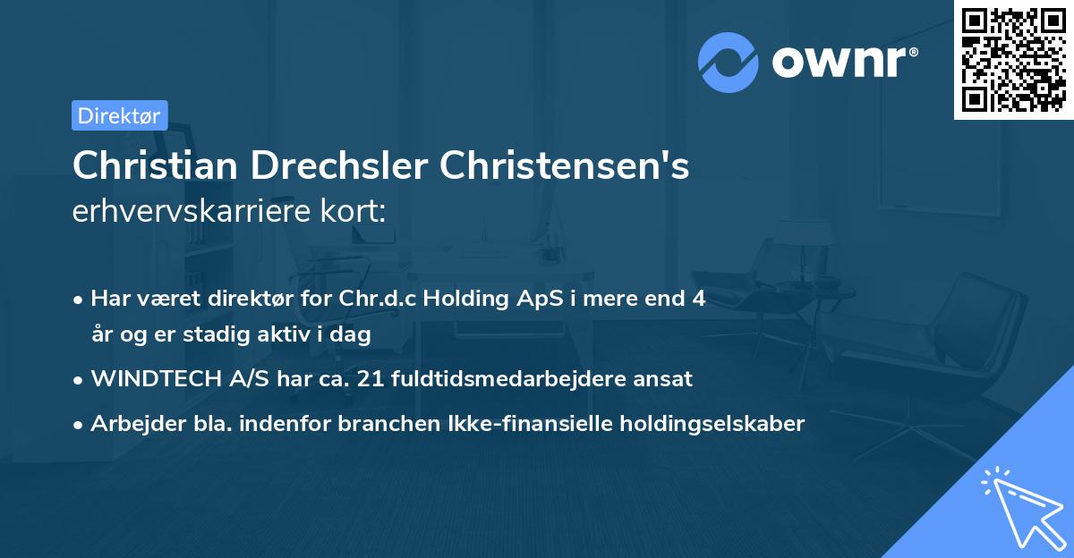 Christian Drechsler Christensen's erhvervskarriere kort