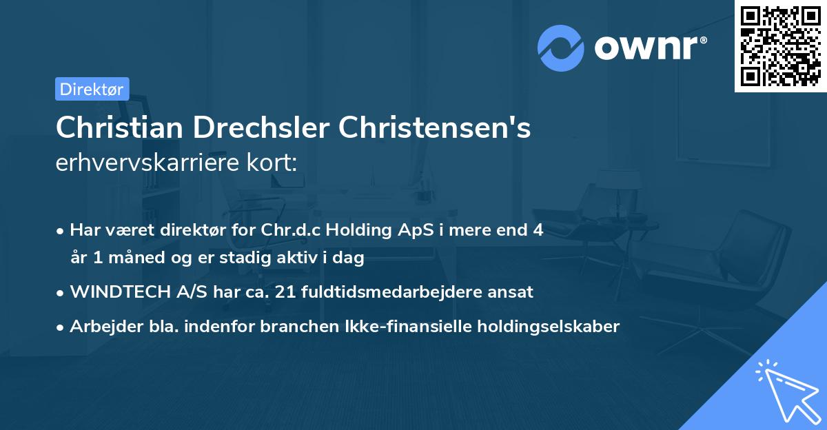 Christian Drechsler Christensen's erhvervskarriere kort