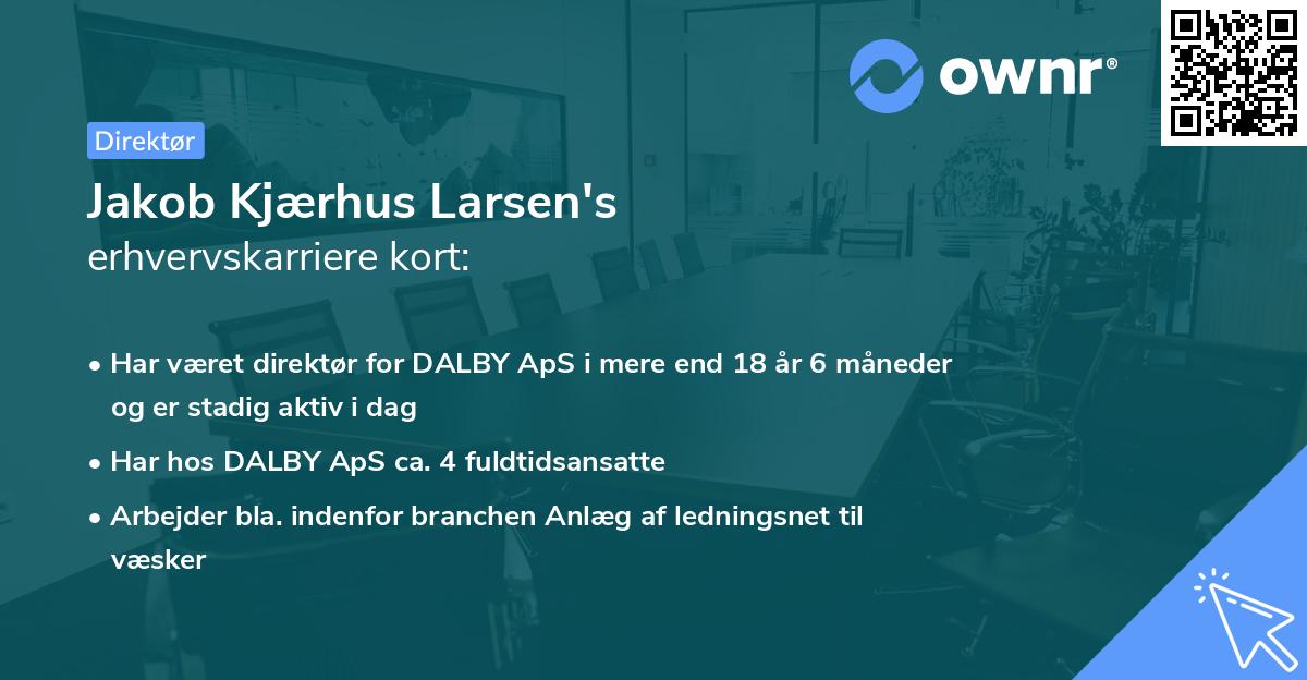 Jakob Kjærhus Larsen's erhvervskarriere kort