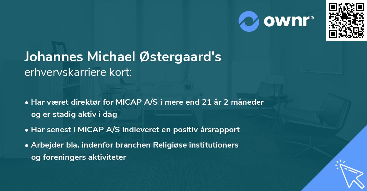 Johannes Michael Østergaard's erhvervskarriere kort