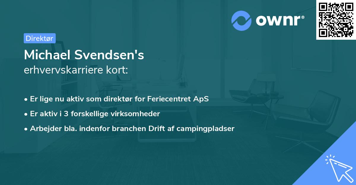 Michael Svendsen's erhvervskarriere kort
