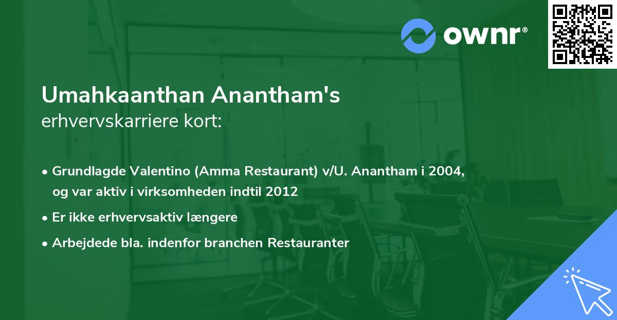 Umahkaanthan Anantham's erhvervskarriere kort