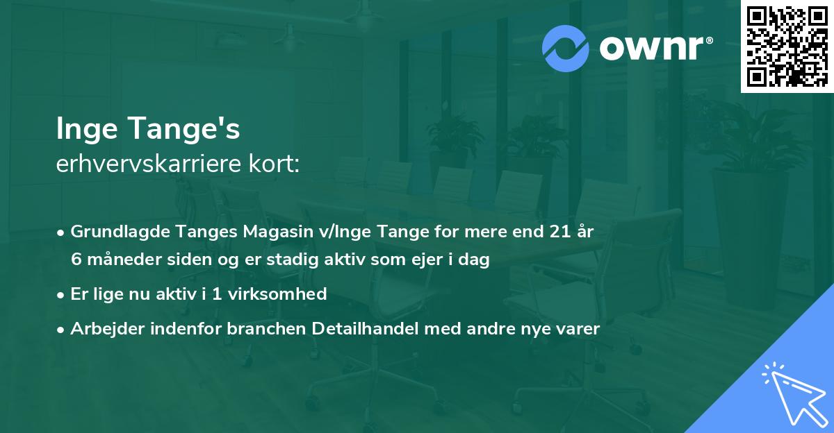 Inge Tange's erhvervskarriere kort