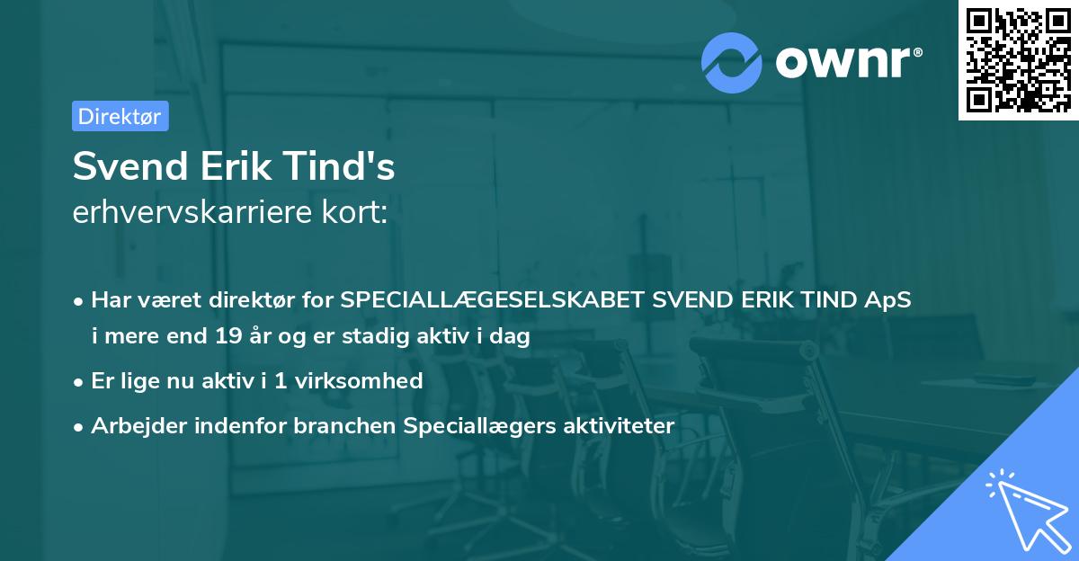 Svend Erik Tind's erhvervskarriere kort