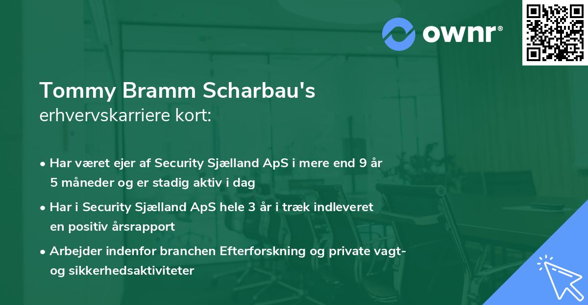 Tommy Bramm Scharbau's erhvervskarriere kort