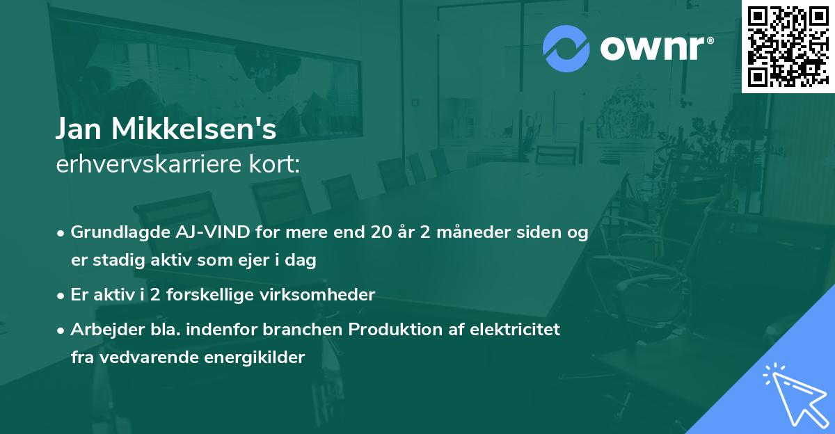 Jan Mikkelsen's erhvervskarriere kort