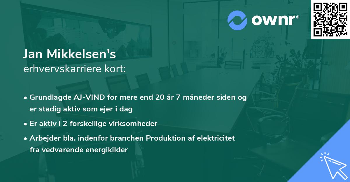 Jan Mikkelsen's erhvervskarriere kort