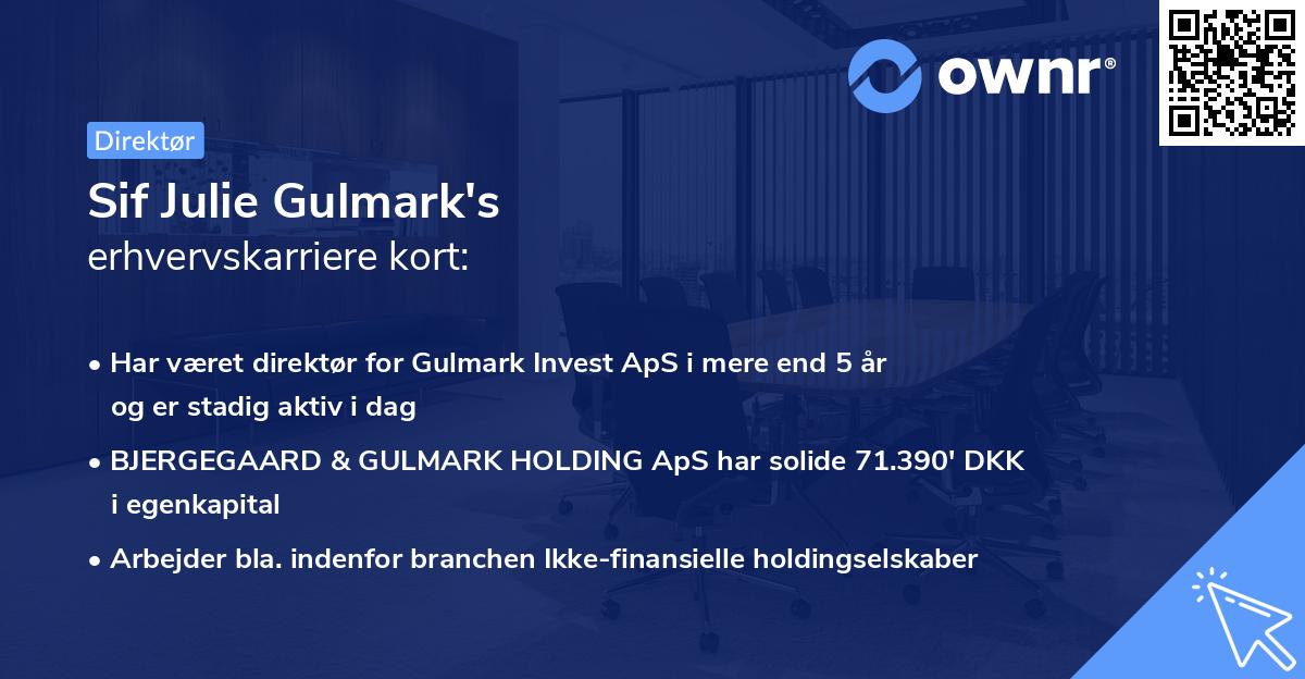 Sif Julie Gulmark's erhvervskarriere kort