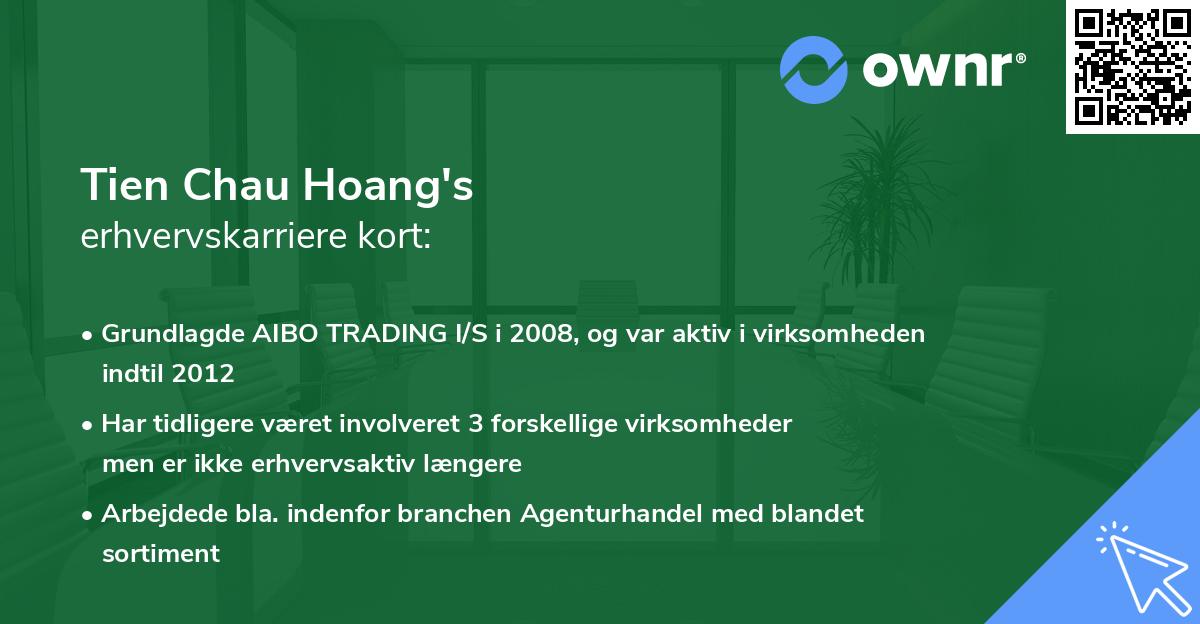 Tien Chau Hoang's erhvervskarriere kort