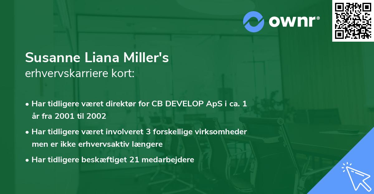 Susanne Liana Miller's erhvervskarriere kort