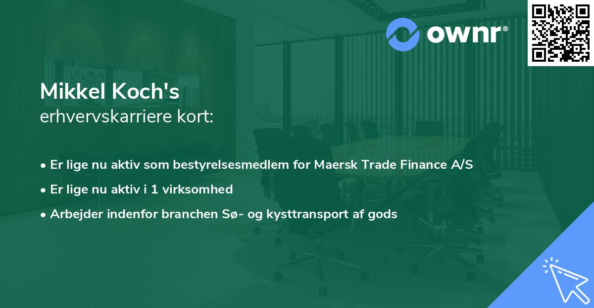 Mikkel Koch's erhvervskarriere kort