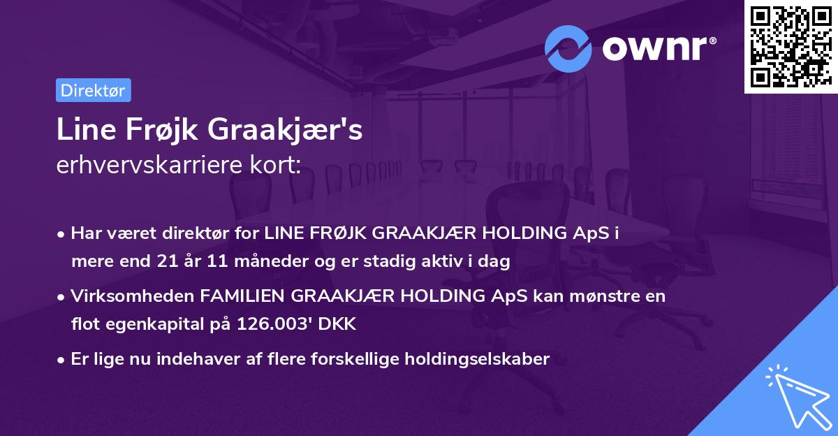 Line Frøjk Graakjær's erhvervskarriere kort