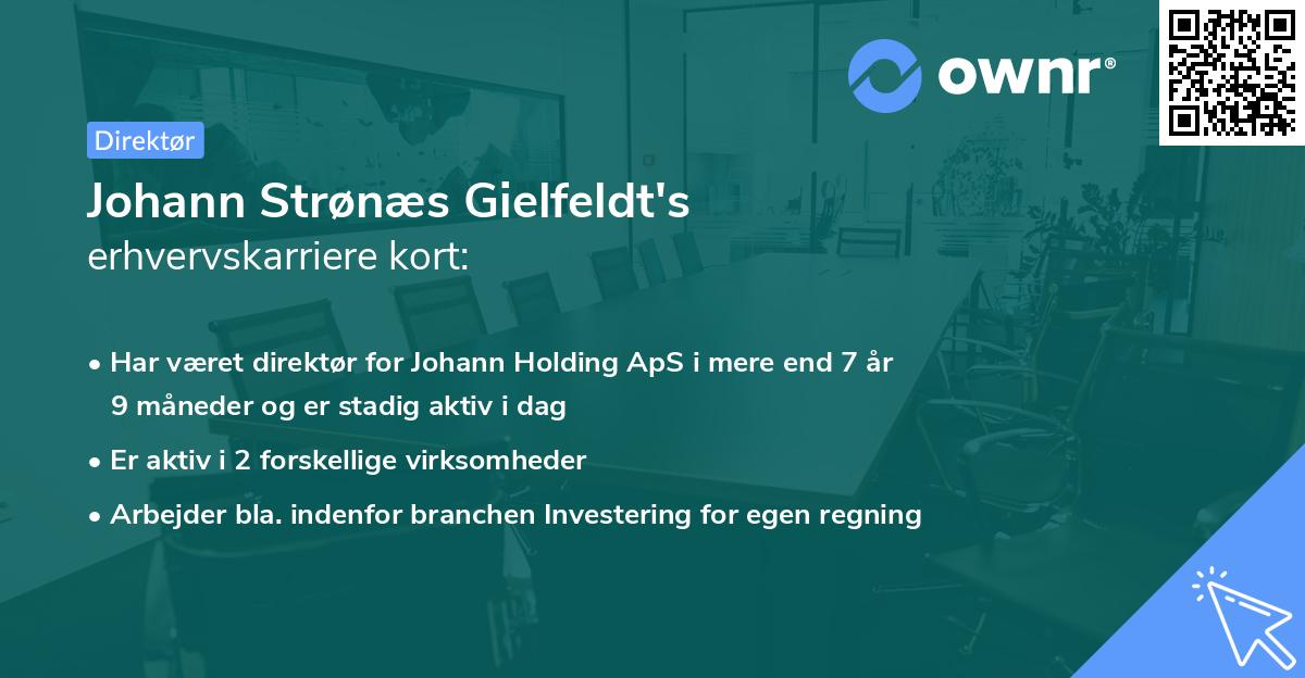 Johann Strønæs Gielfeldt's erhvervskarriere kort