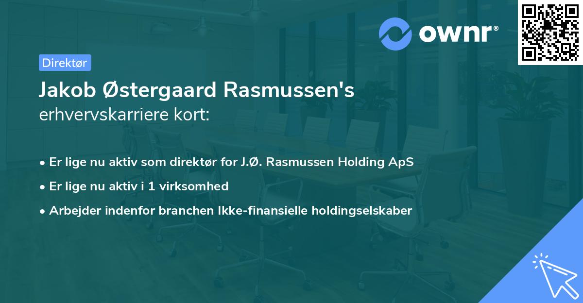 Jakob Østergaard Rasmussen's erhvervskarriere kort