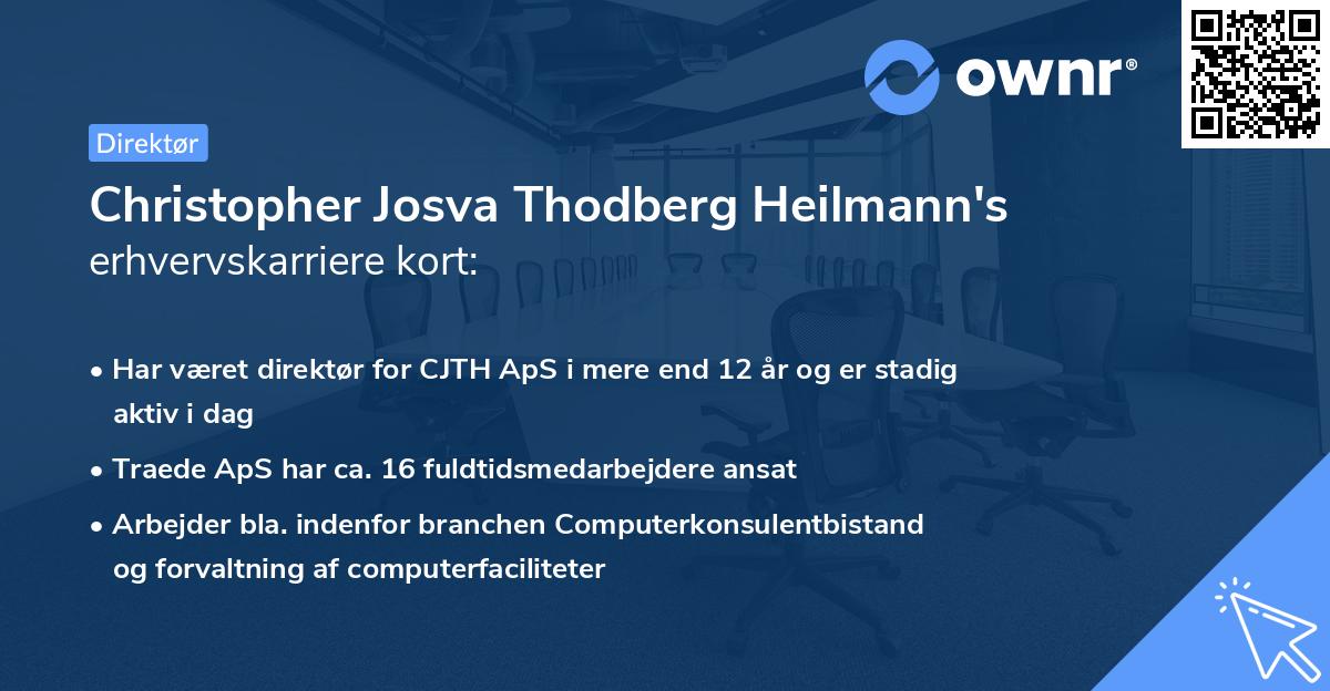 Christopher Josva Thodberg Heilmann's erhvervskarriere kort