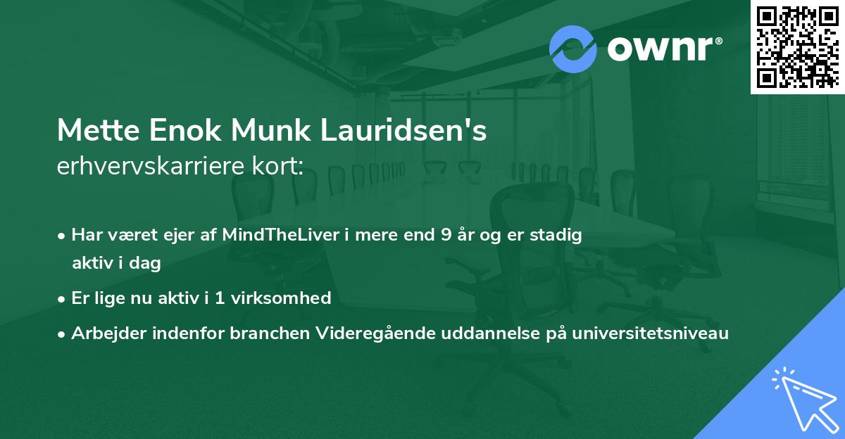 Mette Enok Munk Lauridsen's erhvervskarriere kort