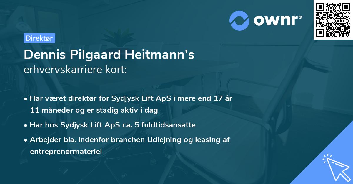 Dennis Pilgaard Heitmann's erhvervskarriere kort