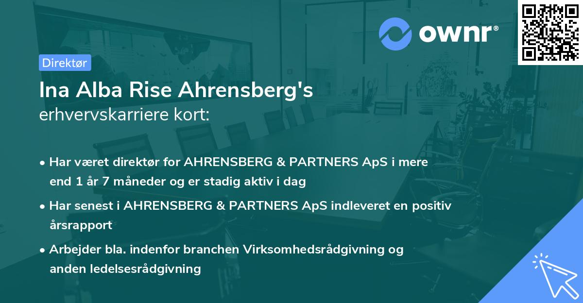 Ina Alba Rise Ahrensberg's erhvervskarriere kort