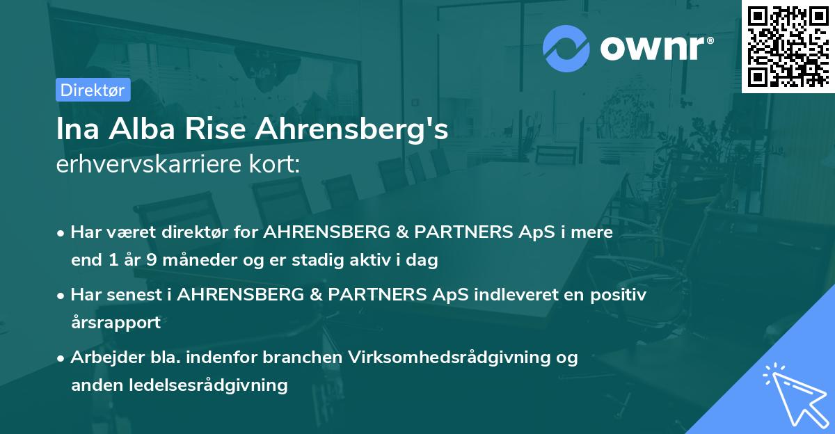 Ina Alba Rise Ahrensberg's erhvervskarriere kort