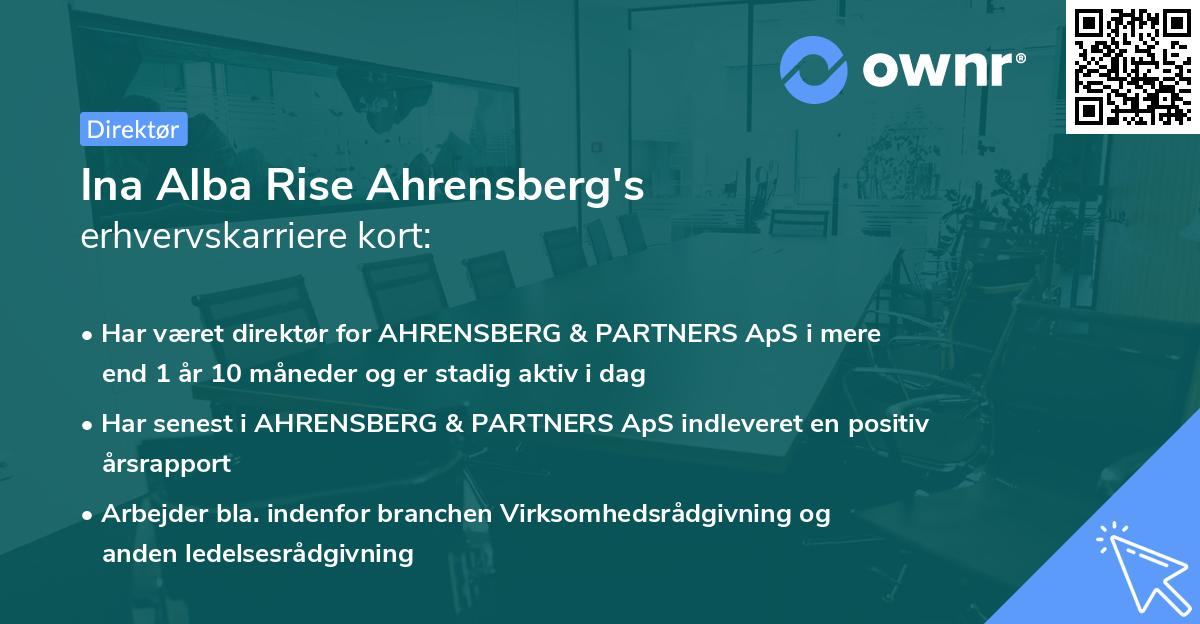 Ina Alba Rise Ahrensberg's erhvervskarriere kort