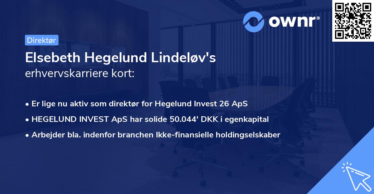 Elsebeth Hegelund Lindeløv's erhvervskarriere kort