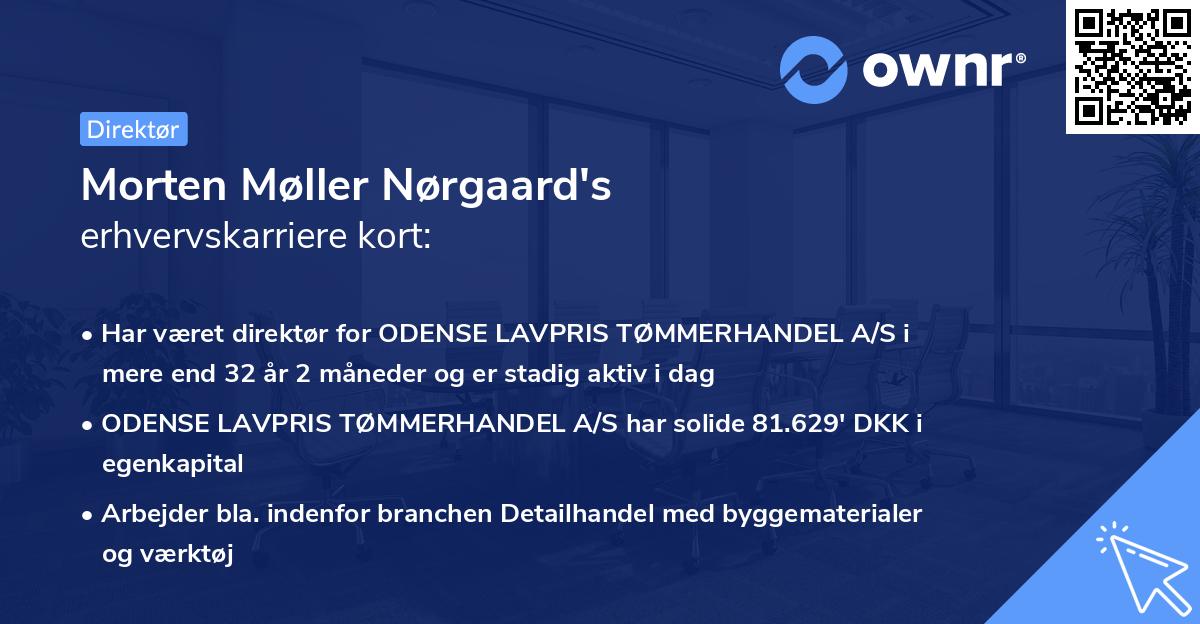 Morten Møller Nørgaard's erhvervskarriere kort