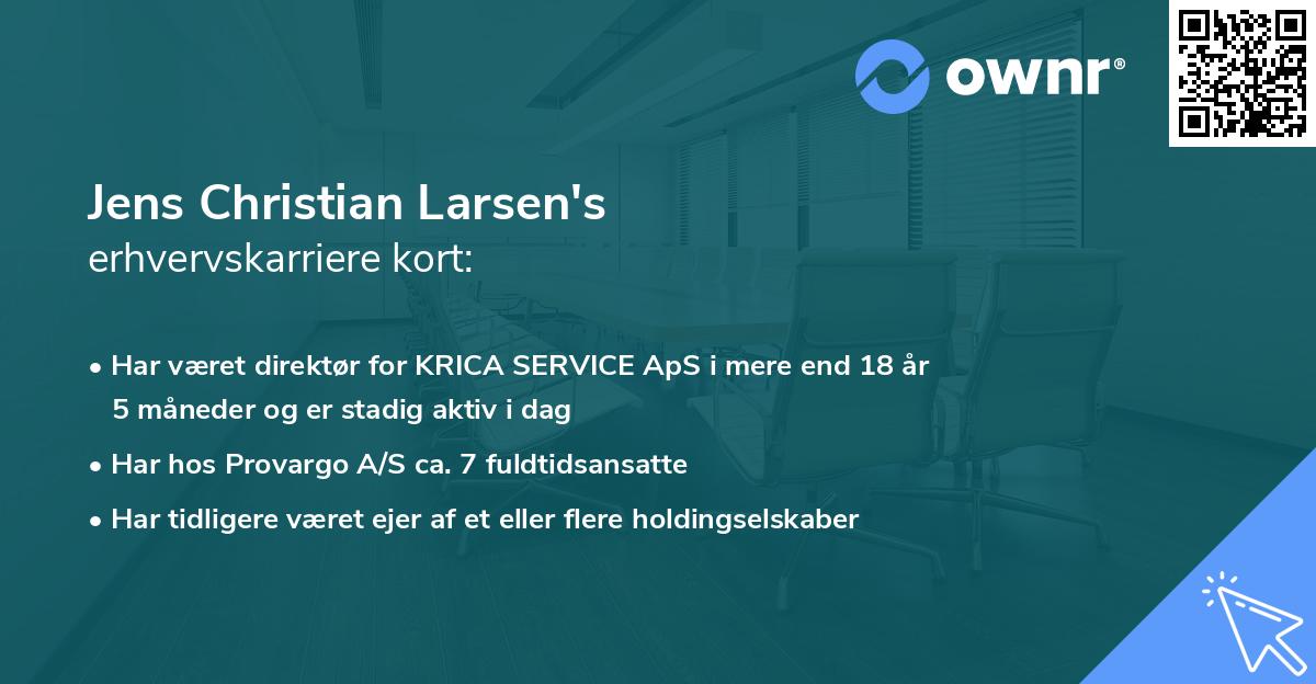 Jens Christian Larsen's erhvervskarriere kort