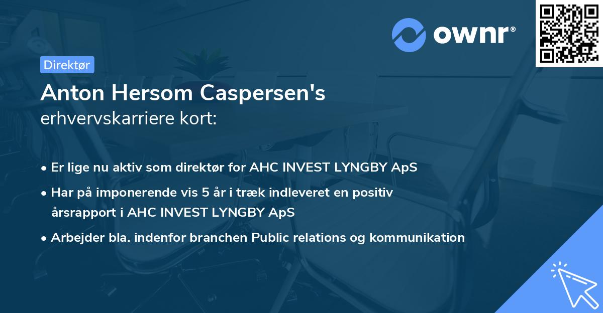 Anton Hersom Caspersen's erhvervskarriere kort